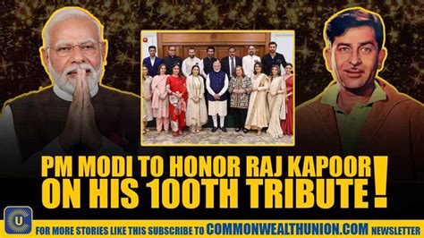 PM Modi meets Kapoor family to mark centenary ...